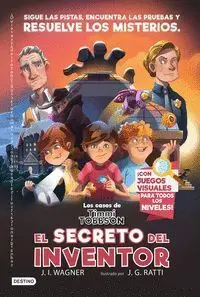 LOS CASOS DE TIMMI TOBBSON: EL SECRETO DEL INVENTOR