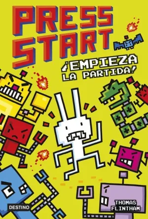 PRESS START #01. ¡EMPIEZA LA PARTIDA! PRESS START #01. ¡EMPIEZA LA PARTIDA!