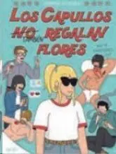 LOS CAPULLOS (TAMBIÉN) REGALAN FLORES