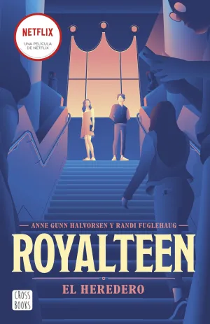ROYALTEEN. EL HEREDERO