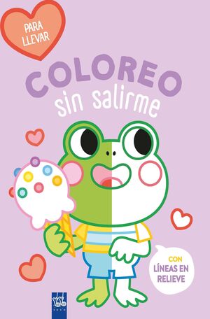 COLOREO SIN SALIRME PARA LLEVAR. RANA