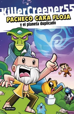 PACHECO CARA FLOJA Y EL PLANETA DUPLICADO PACHECO CARA FLOJA Y EL PLANETA DUPLICADO