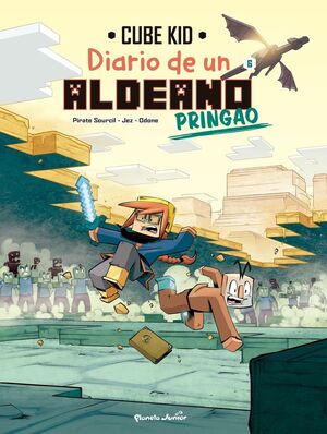 DIARIO DE UN ALDEANO PRINGAO #06 (CÓMIC)