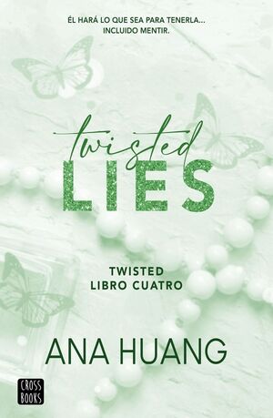 TWISTED: LIBRO 4. TWISTED LIES