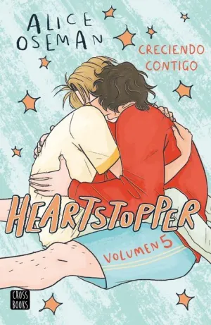 HEARTSTOPPER V5. CRECIENDO CONTIGO