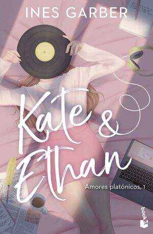 AMORES PLATÓNICOS V1. KATE & ETHAN
