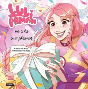 LULI PAMPÍN VA A TU CUMPLEAÑOS
