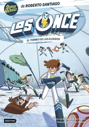 LOS ONCE #08. EL TORNEO DE LOS ELEGIDOS