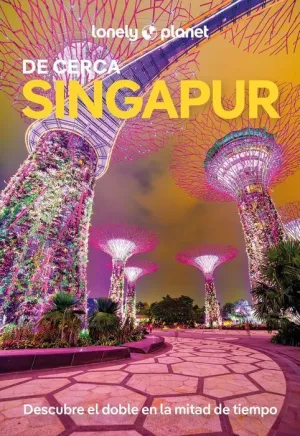 SINGAPUR DE CERCA