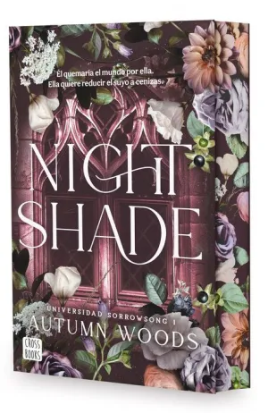 UNIVERSIDAD SORROWSONG 1. NIGHTSHADE UNIVERSIDAD SORROWSONG 1. NIGHTSHADE