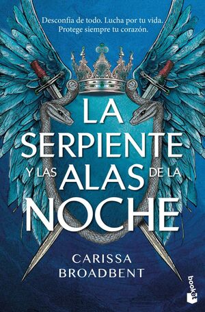 LA SERPIENTE Y LAS ALAS DE LA NOCHE V1