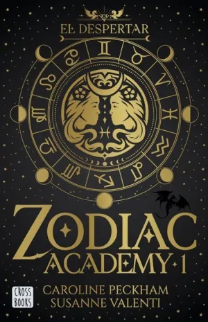 ZODIAC ACADEMY V1. EL DESPERTAR