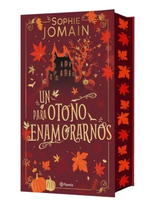 UN OTOÑO PARA ENAMORARNOS