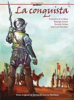LA CONQUISTA LA CONQUISTA