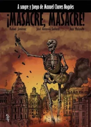 ¡MASACRE, MASACRE!