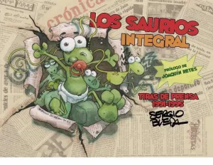 LOS SAURIOS. INTEGRAL
