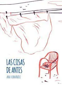 LAS COSAS DE ANTES
