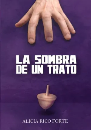 LA SOMBRA DE UN TRATO