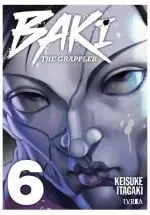 BAKI THE GRAPPLER KANZENBAN #06
