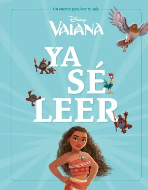 VAIANA. YA SÉ LEER VAIANA. YA SÉ LEER