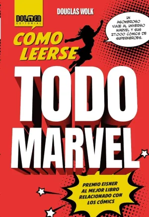 CÓMO LEERSE TODO MARVEL