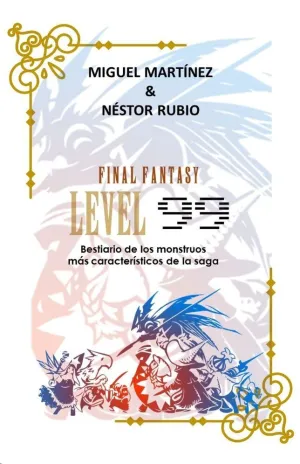 FINAL FANTASY: LEVEL 99
