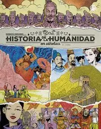 HISTORIA DE LA HUMANIDAD EN VIÑETAS V6. CHINA