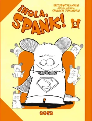 ¡HOLA, SPANK! #02