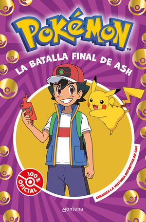 POKEMON: LA BATALLA FINAL DE ASH