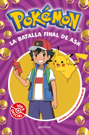 POKÉMON: LA BATALLA FINAL DE ASH