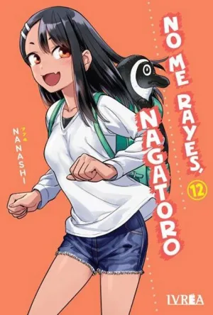 NO ME RAYES, NAGATORO #12