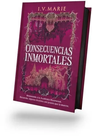 CONSECUENCIAS INMORTALES