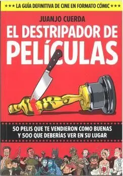 EL DESTRIPADOR DE PELICULAS EL DESTRIPADOR DE PELICULAS