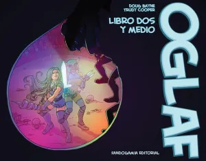 OGLAF #02 Y MEDIO
