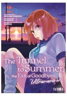 THE TUNNEL TO SUMMER, THE EXIT OF GOODBYES: ULTRAMARINE #02