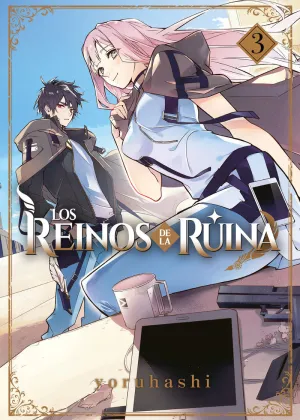 LOS REINOS DE LA RUINA #03