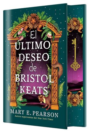 EL ÚLTIMO DESEO DE BRISTOL KEATS (EDICIÓN ESPECIAL LIMITADA)