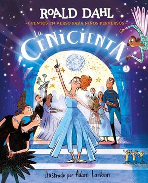 LA CENICIENTA (COLECCIÓN ALFAGUARA CLÁSICOS)
