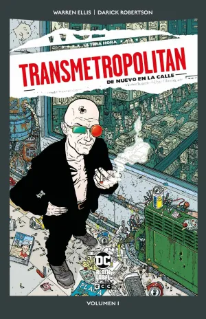 TRANSMETROPOLITAN #01. DE NUEVO EN LA CALLE (DC POCKET)