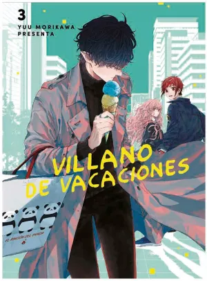 VILLANO DE VACACIONES #03
