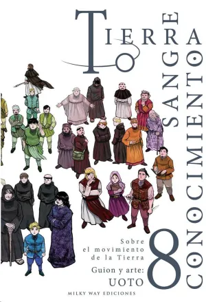 TIERRA, SANGRE, CONOCIMIENTO #08