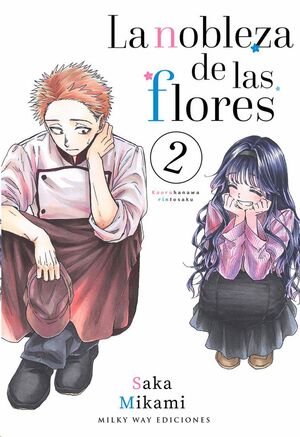 LA NOBLEZA DE LAS FLORES #02