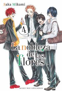 LA NOBLEZA DE LAS FLORES #04