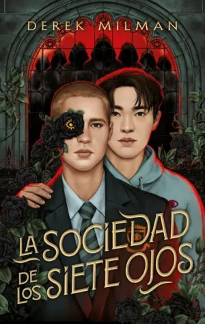 LA SOCIEDAD DE LOS SIETE OJOS LA SOCIEDAD DE LOS SIETE OJOS