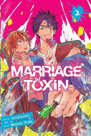 MARRIAGE TOXIN #02
