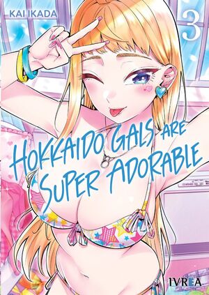 HOKKAIDO GALS ARE SUPER ADORABLE #03