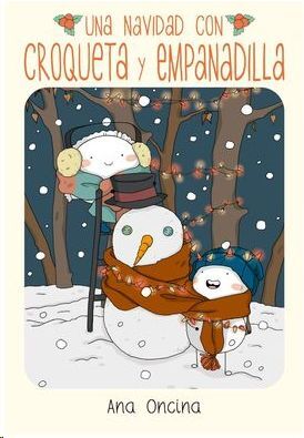 UNA NAVIDAD CON CROQUETA Y EMPANADILLA