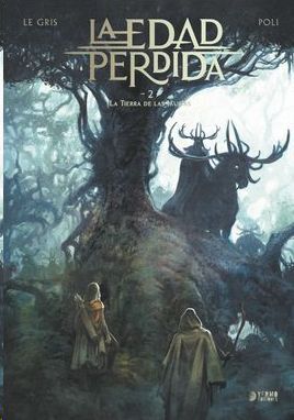 LA EDAD PERDIDA #02. LA TIERRA DE LAS JAURIAS