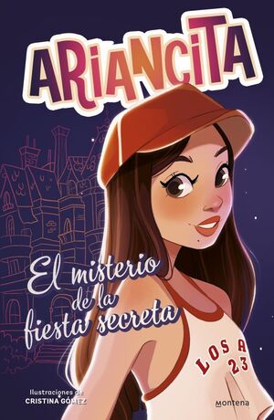 ARIANCITA: EL MISTERIO DE LA FIESTA SECRETA
