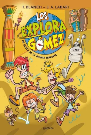 LOS EXPLORAGÓMEZ #02. EN BUSCA DE LA MOMIA MALDITA?